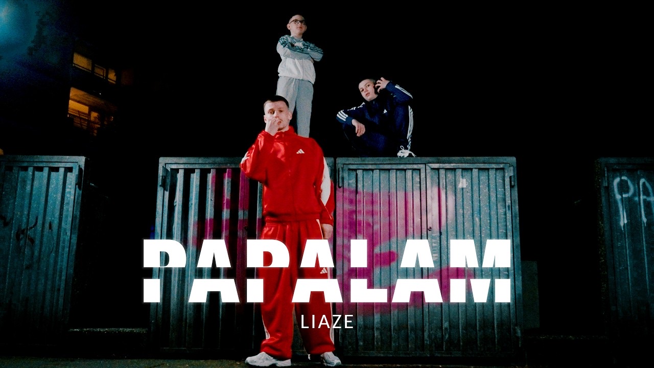 PAPALAM – Musikvideo für Liaze